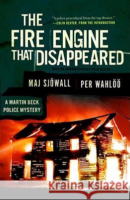 The Fire Engine That Disappeared: A Martin Beck Police Mystery (5) Per Wahloo Maj Sjowall 9780307390929 Vintage Books USA - książka