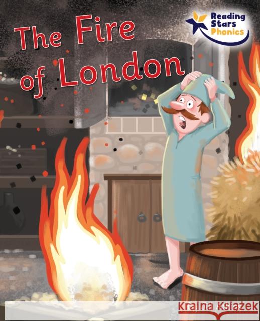 The Fire of London: Phase 5 Jill Atkins 9781800474451 Ransom Publishing - książka