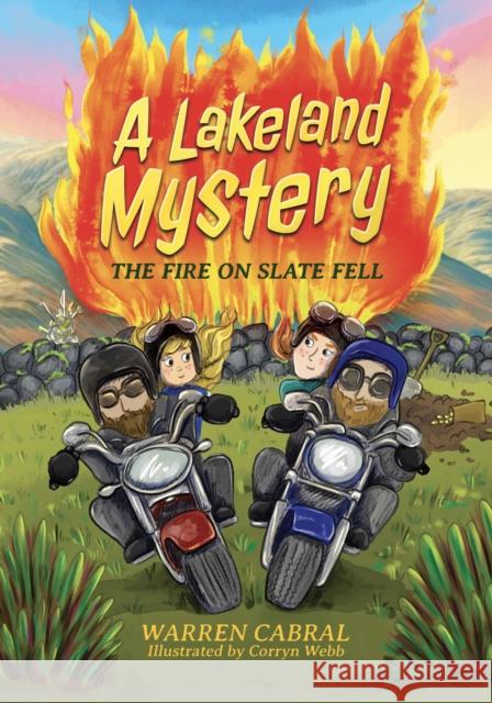 The Fire on Slate Fell Warren Cabral 9781068604300 Wilton Books Ltd - książka