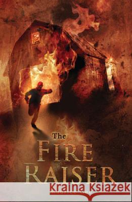 The Fire-Raiser Maurice Gee 9780618750412 Houghton Mifflin Company - książka