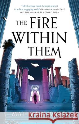 The Fire Within Them Matthew Ward 9780356518466 Little, Brown Book Group - książka