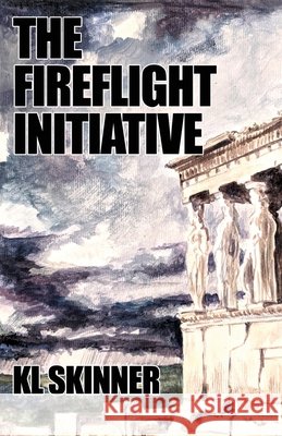 The Fireflight Initiative Karen Skinner 9781916290242 Kl Skinner - książka