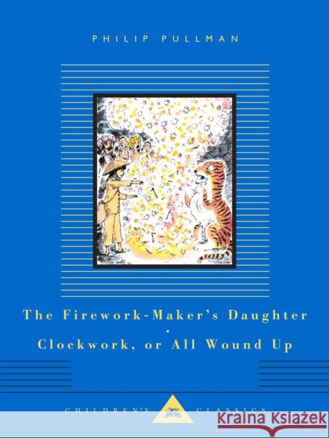 The Firework-Maker's Daughter, Clockwork, or All Wound Up Philip Pullman 9781841599540 Everyman - książka