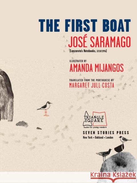 The First Boat Jose Saramago 9781644214725 Triangle Square - książka
