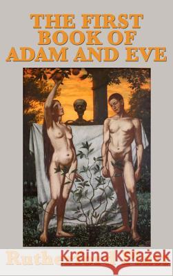 The First Book of Adam and Eve Rutherford Platt 9781515438779 SMK Books - książka