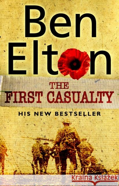 The First Casualty Ben Elton 9780552771306 Transworld Publishers Ltd - książka