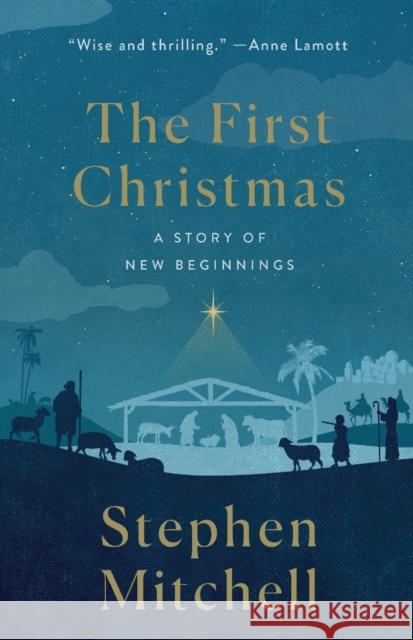 The First Christmas: A Story of New Beginnings Stephen Mitchell 9781250861801 St. Martin's Essentials - książka