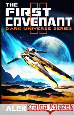 The First Covenant Alex Sheppard 9780985646752 Dreamweaver Press - książka