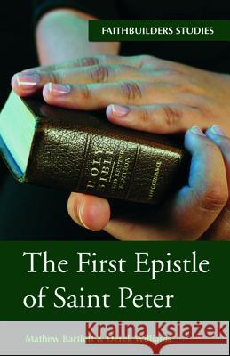 The First Epistle of Saint Peter Mathew Bartlett Derek Williams 9781532680960 Wipf & Stock Publishers - książka