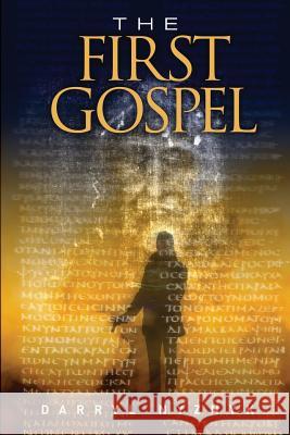 The First Gospel Darryl Nyznyk 9780965651301 Cross Dove Publishing Company - książka