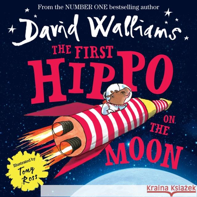 The First Hippo on the Moon David Walliams 9780008131814 HarperCollins Publishers - książka