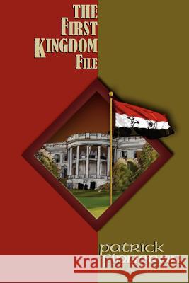 The First Kingdom File Patrick Finneran 9781420842241 Authorhouse - książka