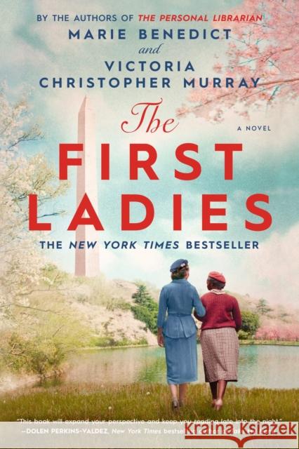 The First Ladies Marie Benedict Victoria Christopher Murray 9780593440292 Penguin Putnam Inc - książka