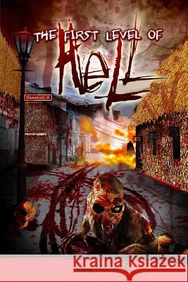 The First Level of Hell Zondervan Bibles 9781492866473 Zondervan - książka