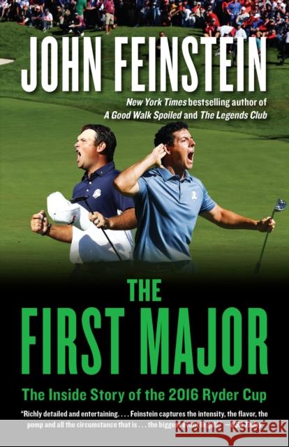 The First Major: The Inside Story of the 2016 Ryder Cup John Feinstein 9781101971093 Anchor Books - książka