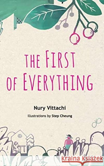 The First of Everything Vittachi Nury Cheung Step 9789813274495 Wse - książka