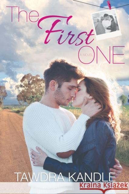 The First One: The One Trilogy, Book 2 Tawdra Kandle   9781682301937 Everafter Romance - książka
