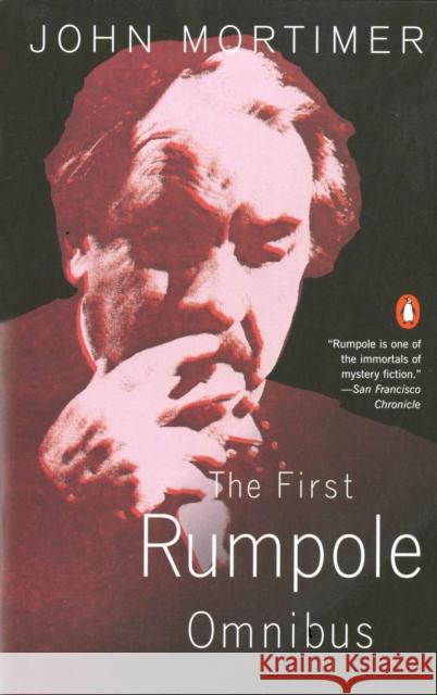 The First Rumpole Omnibus John Mortimer 9780140067682  - książka