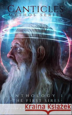 The First Sires Matthew Rr Morrese 9780692168677 Canticles Productions LLC - książka