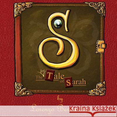 The First Tale of Sarah Lorenzo Bernardini 9781787104242 Austin Macauley Publishers - książka