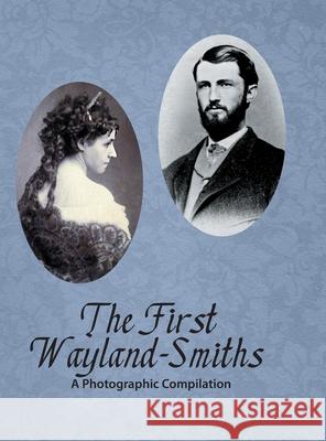 The First Wayland-Smiths Laura Wayland-Smith Hatch 9781678083748 Lulu.com - książka
