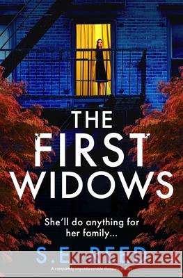The First Widows: A Completely Unputdownable Domestic Thriller S. E. Reed 9781837001880 Storm Publishing - książka