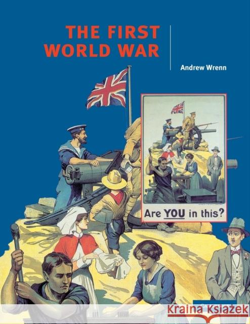 The First World War Andrew Wrenn 9780521577755  - książka