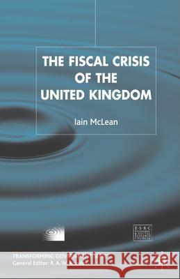 The Fiscal Crisis of the United Kingdom Iain McLean 9781403903662 Palgrave MacMillan - książka