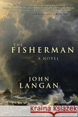 The Fisherman John Langan 9781939905215 Word Horde - książka