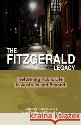 The Fitzgerald Legacy: Reforming Public Life in Australia and Beyond Lewis, Colleen 9781921513350 Australian Academic Press - książka