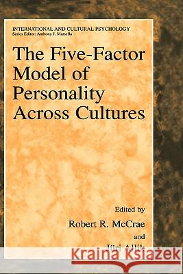 The Five-Factor Model of Personality Across Cultures Robert R. McCrae Robert R. McCrae Juri Allik 9780306473548 Kluwer Academic/Plenum Publishers - książka