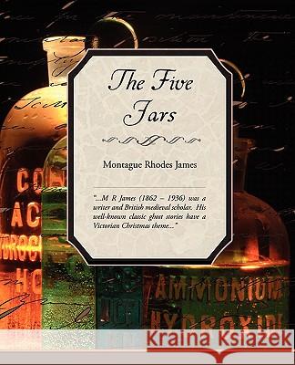 The Five Jars Montague Rhodes James 9781438504292 Book Jungle - książka