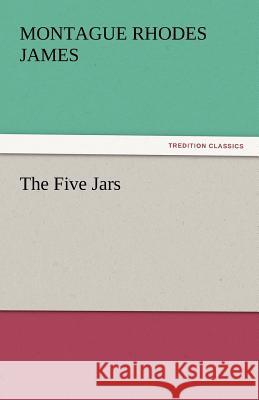 The Five Jars  9783842435803 tredition GmbH - książka