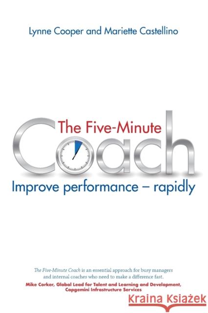 The Five Minute Coach: Improve Performance - Rapidly Cooper, Lynne 9781845908003 Crown House Publishing - książka