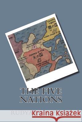 The Five Nations Rudyard Kipling 9781721269396 Createspace Independent Publishing Platform - książka