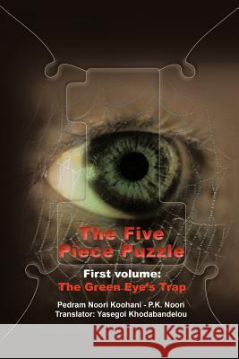 The Five Piece Puzzle Pedram Noor 9781456772109 Authorhouse - książka