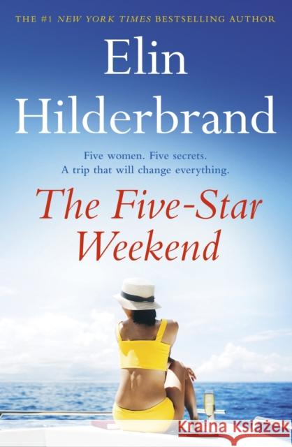 The Five-Star Weekend Elin Hilderbrand 9781399709996 Hodder & Stoughton - książka