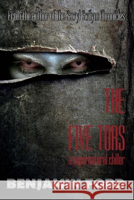 The Five Tors MR Benjamin Clive Ford 9781495965715 Createspace - książka