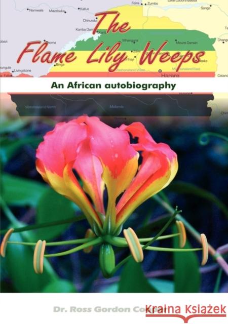 The Flame Lily Weeps Ross Gordon Cooper 9781905809530 Pneuma Springs Publishing - książka