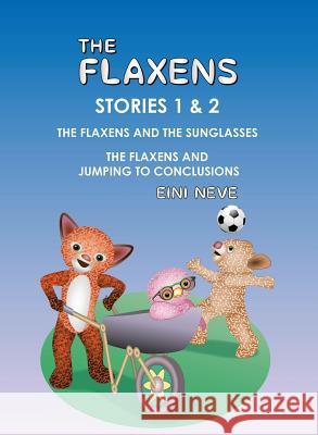 The Flaxens, Stories 1 and 2 Eini Neve 9789527329085 Itu Kustannus (Itu Publishing) - książka