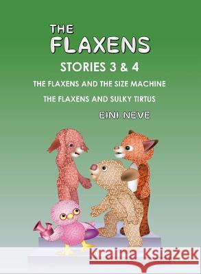 The Flaxens, Stories 3 and 4 Eini Neve 9789527329092 Itu Kustannus (Itu Publishing) - książka