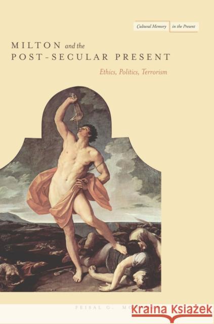 The Flesh of Words: The Politics of Writing Mohamed, Feisal 9780804776509 Stanford University Press - książka