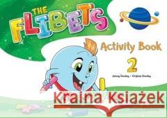 The Flibets 2. Activity Book Jenny Dooley, Virginia Dooley 9781471589485 Express Publishing - książka