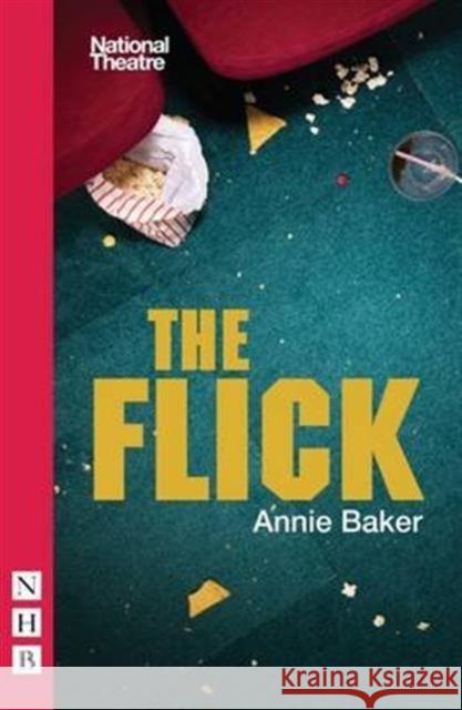 The Flick Annie Baker 9781848425620 Nick Hern Books - książka