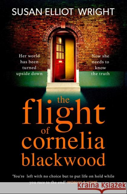 The Flight of Cornelia Blackwood Susan Elliot Wright 9781471183423 Simon & Schuster Ltd - książka
