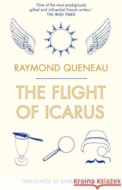 The Flight of Icarus Raymond Queneau 9781847497116 Alma Books Ltd - książka