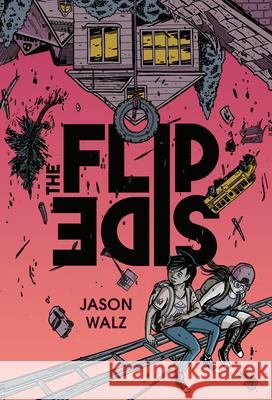 The Flip Side Jason Walz 9780593617991 Rocky Pond Books - książka