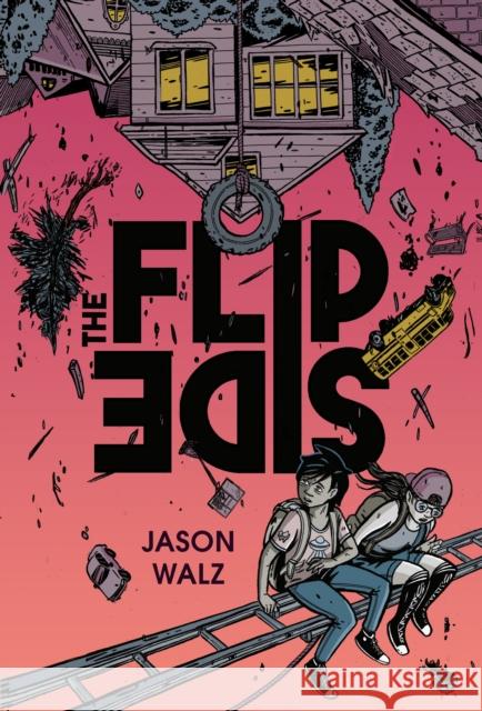 The Flip Side: A Graphic Novel Jason Walz 9780593618011 Rocky Pond Books - książka