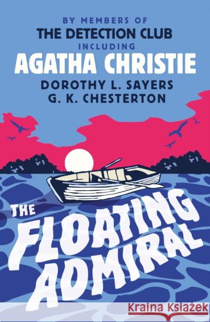 The Floating Admiral The Detection Club Agatha Christie Simon Brett 9780008210687 HarperCollins Publishers - książka