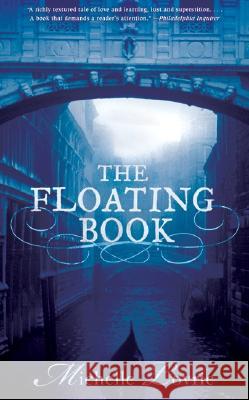 The Floating Book Michelle Lovric 9780060578572 ReganBooks - książka